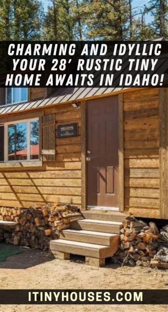Charming and Idyllic Your 28' Rustic Tiny Home Awaits in Idaho! PIN (3)