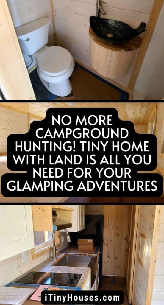 No More Campground Hunting! Tiny Home With Land Is All You Need for Your Glamping Adventures PIN (1)