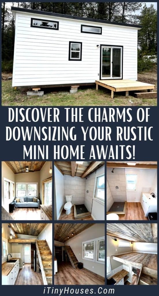 Discover the Charms of Downsizing Your Rustic Mini Home Awaits! PIN (1)