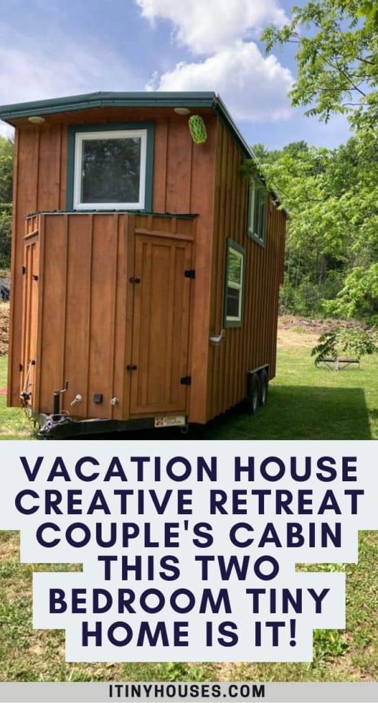 Vacation House Creative Retreat Couple's Cabin This Two Bedroom Tiny Home Is It! PIN (3)