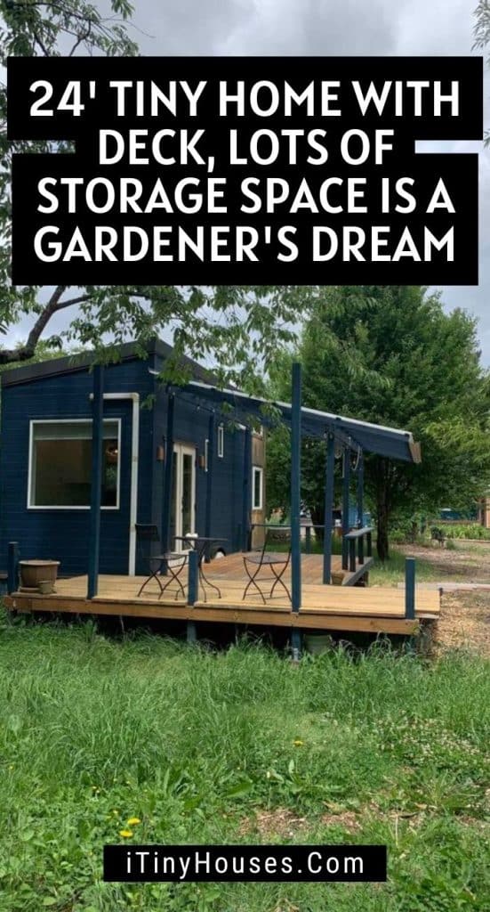 24' Tiny Home With Deck, Lots of Storage Space is a Gardener's Dream PIN (2)