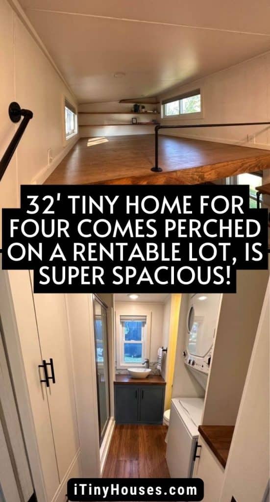 32' Tiny Home for Four Comes Perched on a Rentable Lot, Is Super Spacious! PIN (1)