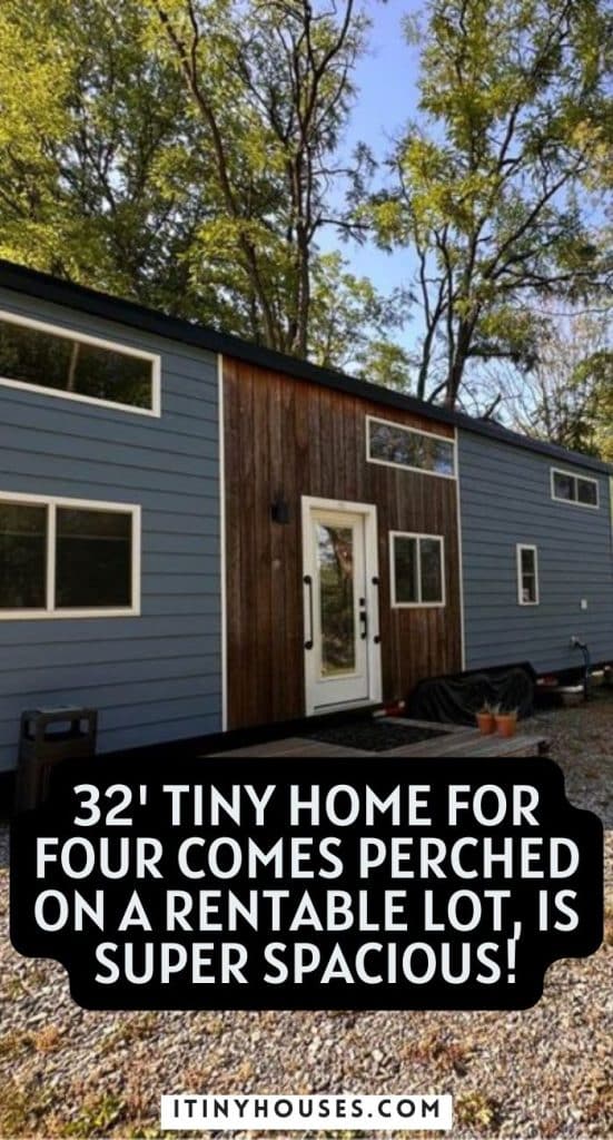 32' Tiny Home for Four Comes Perched on a Rentable Lot, Is Super Spacious! PIN (3)