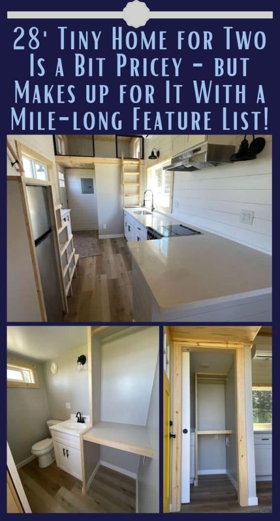 28' Tiny Home for Two Is a Bit Pricey - but Makes up for It With a Mile-long Feature List! PIN (2)