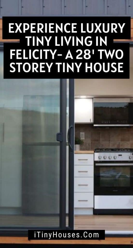 Experience Luxury Tiny Living in Felicity- A 28' Two Storey Tiny House PIN (2)