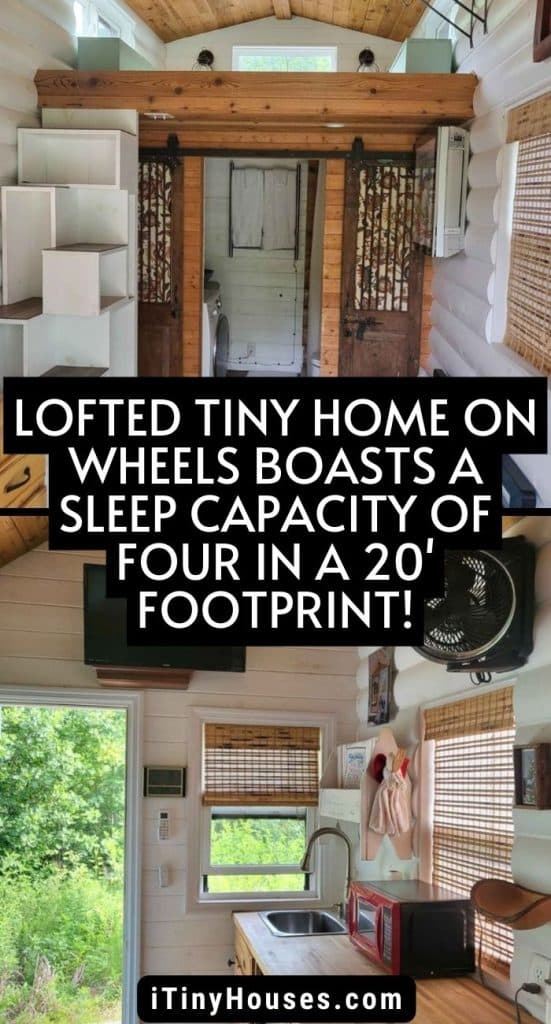 Lofted Tiny Home on Wheels Boasts a Sleep Capacity of Four in a 20' Footprint! PIN (1)