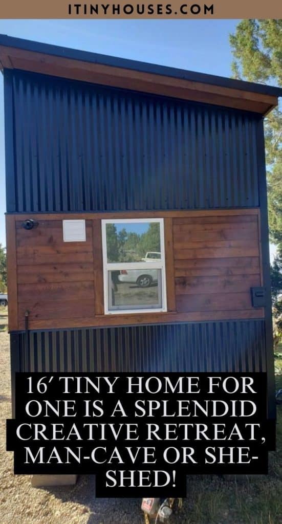 16′ Tiny Home For One Is A Splendid Creative Retreat, Man-Cave Or She-Shed! PIN (2)
