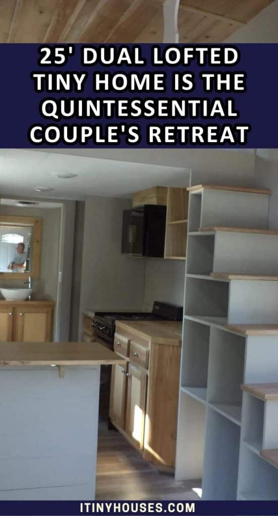 25' Dual Lofted Tiny Home Is the Quintessential Couple's Retreat PIN (3)