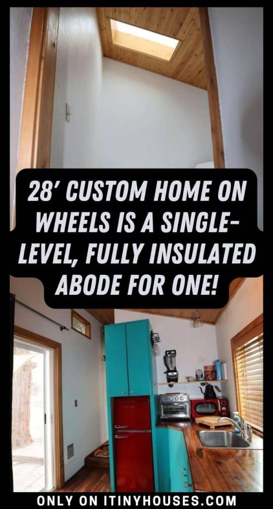 28' Custom Home on Wheels Is a Single-level, Fully Insulated Abode for One! PIN (1)