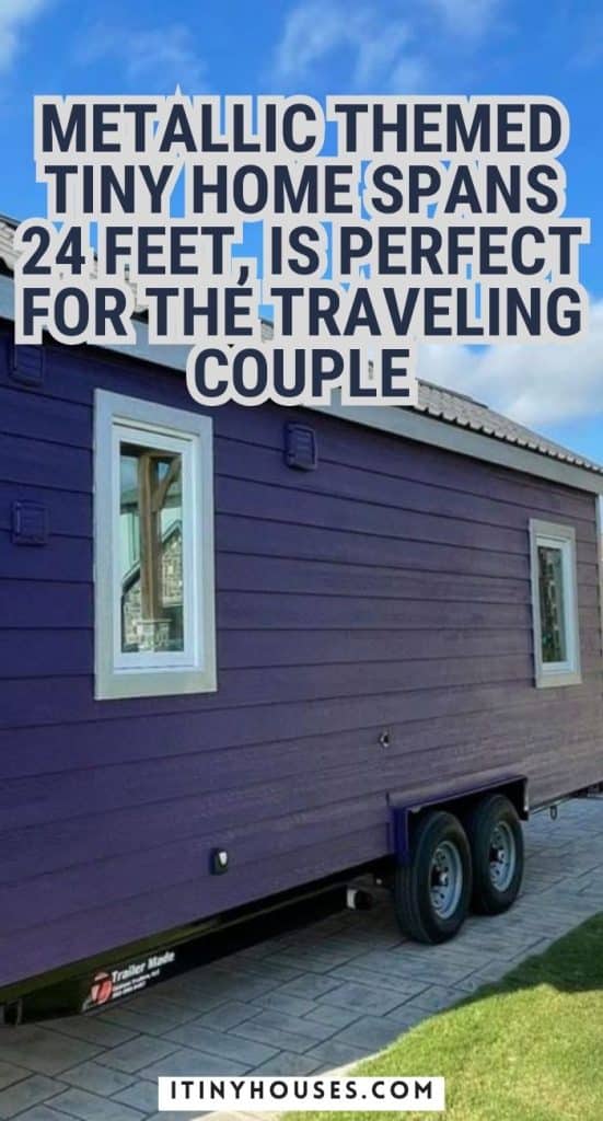 Metallic Themed Tiny Home Spans 24 Feet, Is Perfect for the Traveling Couple PIN (3)