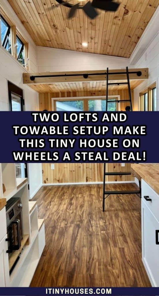 Two Lofts and Towable Setup Make This Tiny House on Wheels a Steal Deal! PIN (3)