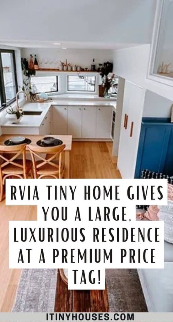 RVIA Tiny Home Gives You a Large, Luxurious Residence at a Premium Price Tag! PIN (1)
