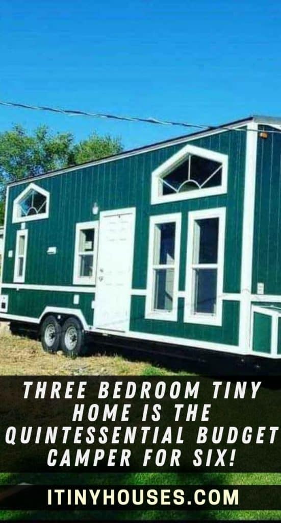 Three Bedroom Tiny Home Is the Quintessential Budget Camper for Six! PIN (3)