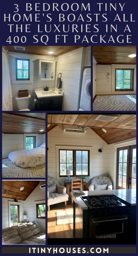 3 Bedroom Tiny Home's Boasts All the Luxuries in a 400 Sq Ft Package PIN (1)
