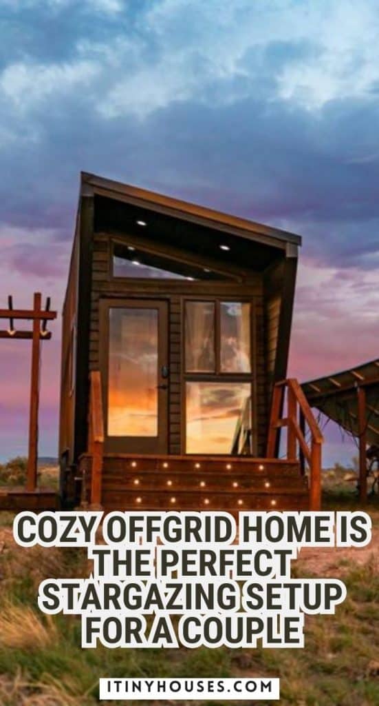 Cozy Offgrid Home Is the Perfect Stargazing Setup for a Couple PIN (3)