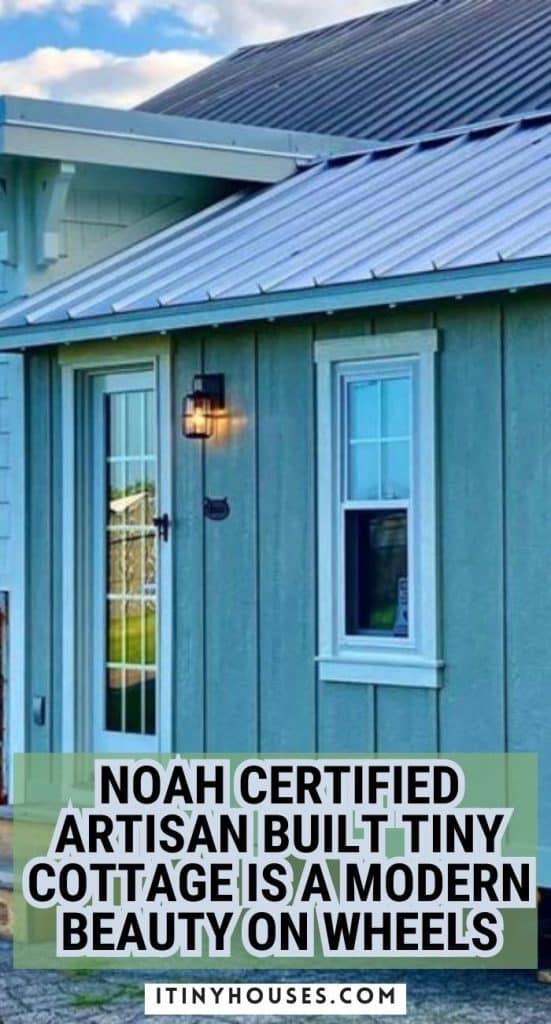 NOAH Certified Artisan Built Tiny Cottage is a Modern Beauty on Wheels PIN (3)