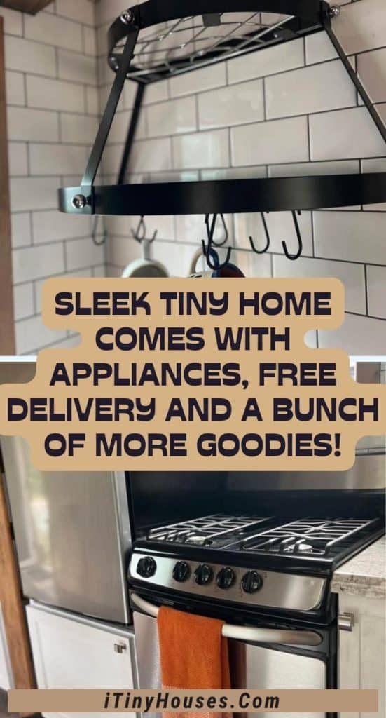 Sleek Tiny Home Comes With Appliances, Free Delivery and a Bunch of More Goodies! PIN (1)